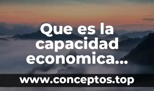 Que es epoca del romanticismo significado 5 Que es la capacidad economica derecho fiscal