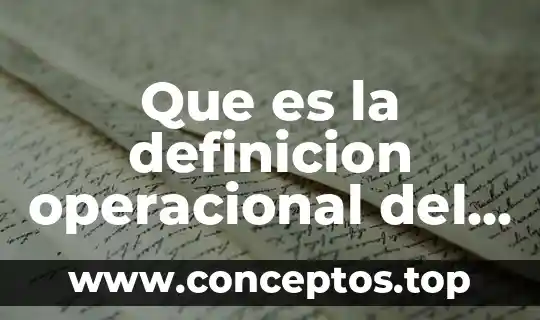 Que es la definicion operacional del motivo de colsulta