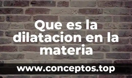Por que es obligatorio una ley 8 Que es la dilatacion en la materia