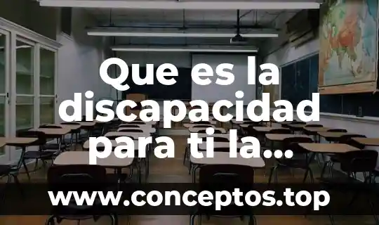 Que es discapacidad significado de libros 5 Que es la discapacidad para ti la historia de felisa