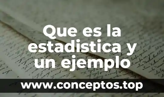 Qué es nombre propios y su ejemplo 5 Que es la estadistica y un ejemplo