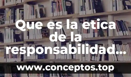 ¿Qué es la justicia Hans Kelsen datos del autor 6 Que es la etica de la responsabilidad segun hans jonas