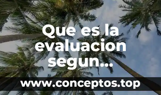 Que es la evaluacion segun margarita zorrilla