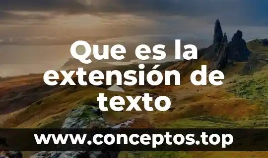Que es un texto literal y figurado 3 Que es la extensión de texto