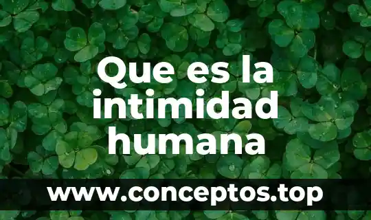 Que es el canon dela figura humana 5 Que es la intimidad humana