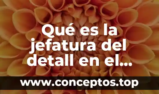 Qué es la jefatura del detall en el ejército mexicano