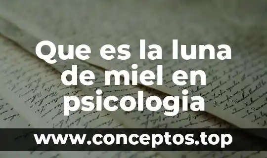 Que es la luna de miel en psicologia