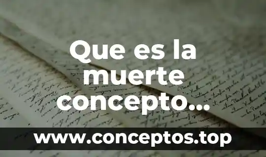 Que es la muerte concepto filosofico
