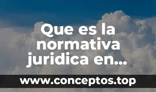 Que es la normativa juridica en arquitectura