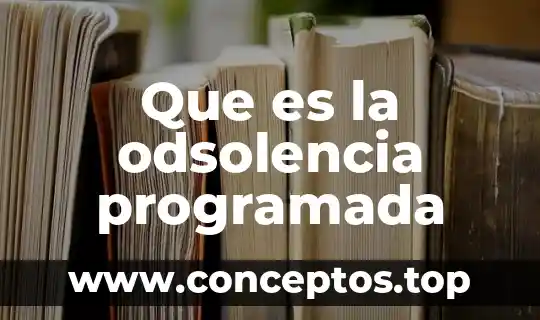 Que significa que es electricamente borrable 5 Que es la odsolencia programada