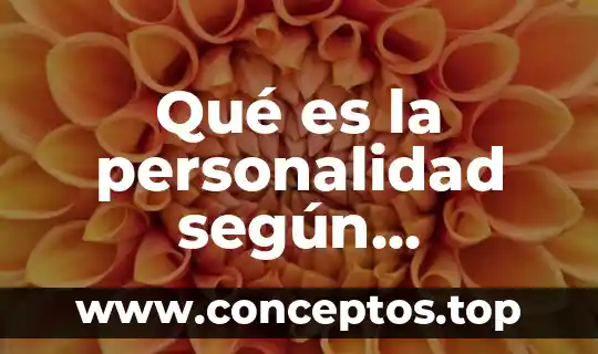 Qué es la personalidad según theodore millon