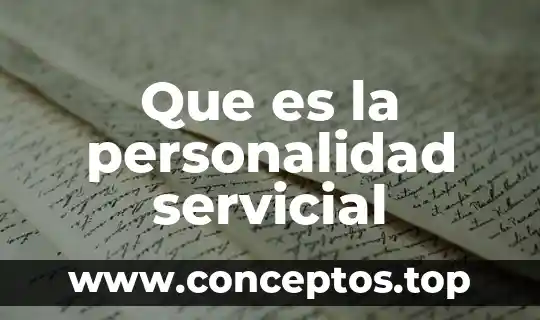 Que es la personalidad servicial