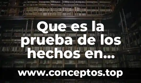 Que es la prueba de screening en el embarazo 6 Que es la prueba de los hechos en derecho