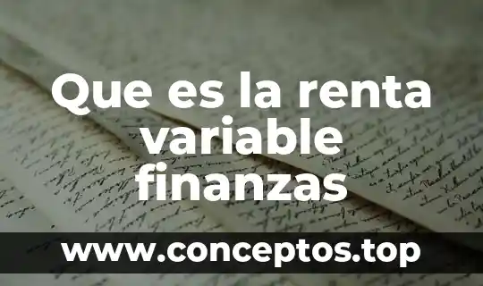 Que es la renta variable finanzas