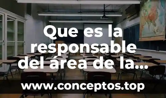 Que es la responsable del área de la computación
