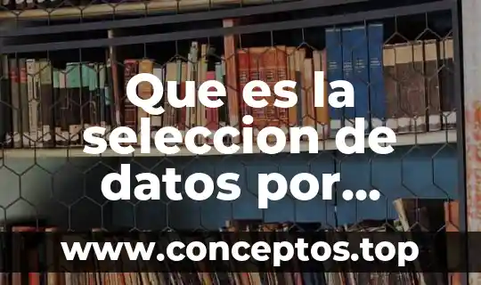 Qué es extend en bases de datos 4 Que es la seleccion de datos por conglomerados