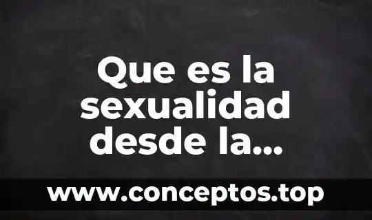 Que es un compuesto quimico en la biologia 4 Que es la sexualidad desde la biologia