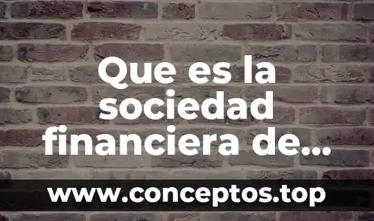 Qué es el nombre comercial en derecho mercantil 5 Que es la sociedad financiera de una sociedad mercantil
