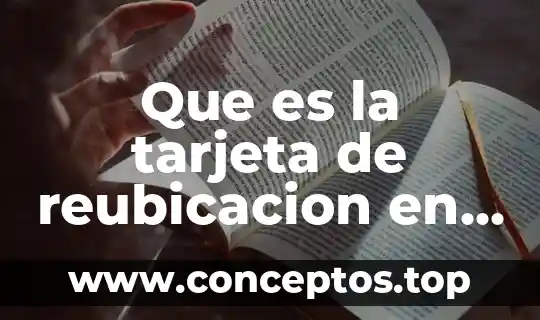 Que es la tarjeta de reubicacion en fotnait