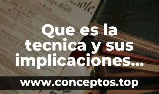 Que es la tecnica del tallado 8 Que es la tecnica y sus implicaciones en la naturaleza