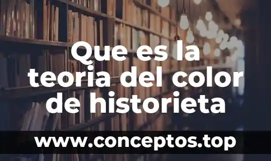 Que es la teoria del color de historieta