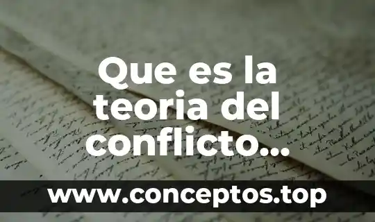 Que es la teoria del conflicto psicologia social