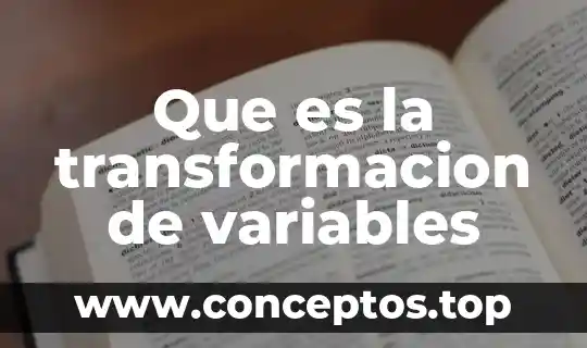 Que es es un animal endemico 5 Que es la transformacion de variables