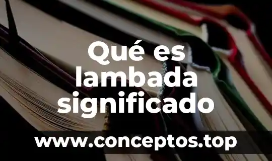 Que es el significado mayra 3 Qué es lambada significado