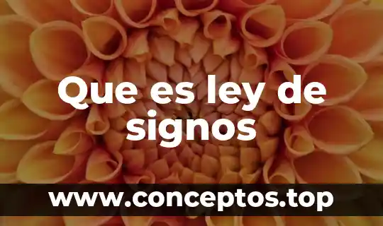 Que es ley de signos
