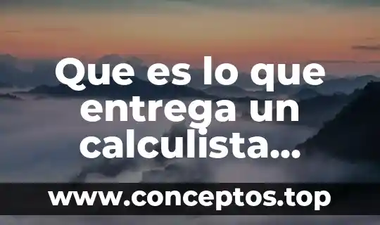 Que es lo que entrega un calculista como calculo estructural
