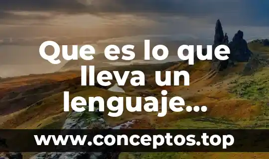 Que es lo que lleva un lenguaje corporal