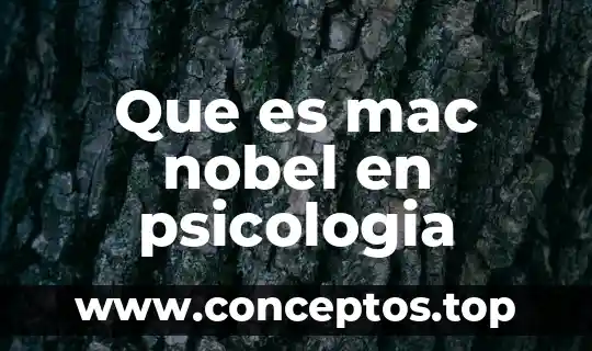 Que es mac nobel en psicologia
