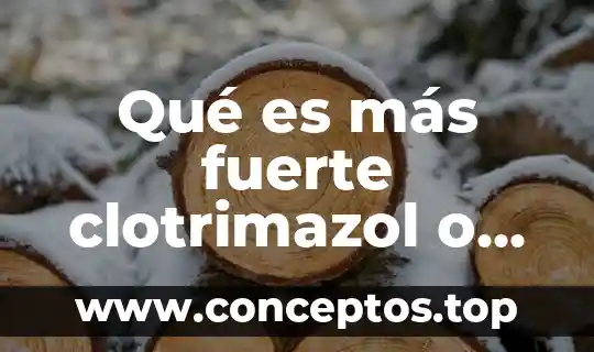 Qué es más fuerte clotrimazol o metronidazol