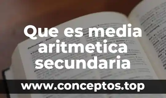 Que es fraccion homogeneas significado de la aritmetica 3 Que es media aritmetica secundaria