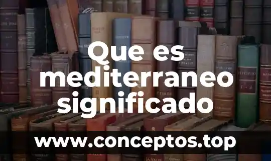 Que es un celta significado 8 Que es mediterraneo significado