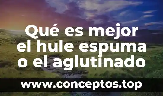 Qué es mejor el hule espuma o el aglutinado