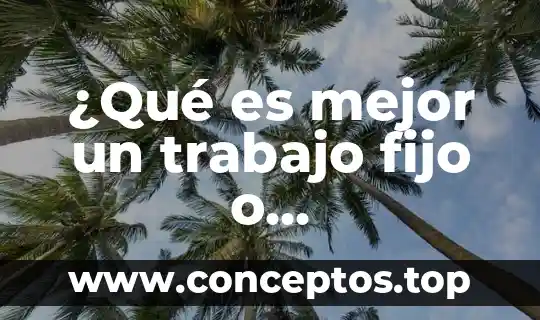 Que es el diseño independiente 8 ¿Qué es mejor un trabajo fijo o independiente?