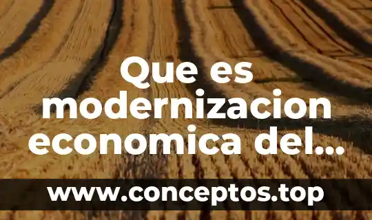 Que es modernizacion economica del porfiriato