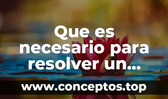 Que es necesario para resolver un sistema de ecuaciones lineales