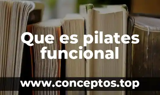 Que es pilates funcional