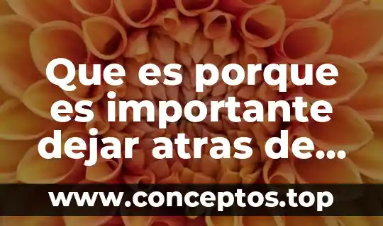 Que es porque es importante dejar atras de los estereotipo