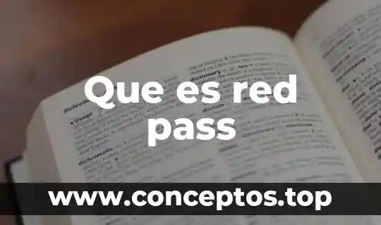 Que es red pass