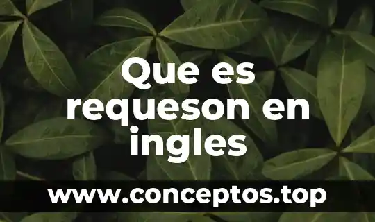 Que es signo de interrogación en ingles 6 Que es requeson en ingles