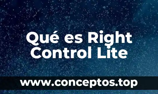 Qué es Right Control Lite