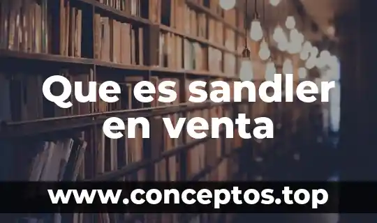 Que es sandler en venta