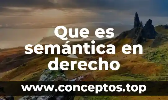 Que es el derecho de libertad de prensa 3 Que es semántica en derecho