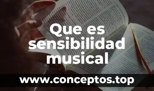 Que es sensibilidad musical