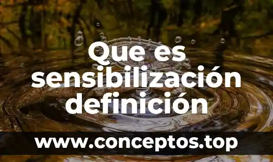Que es la tecnica ada definicion 5 Que es sensibilización definición