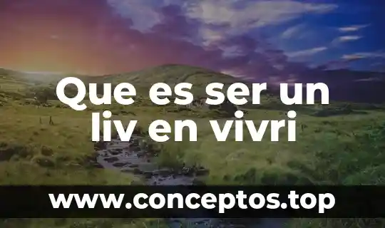 Qué es ser ahijado 3 Que es ser un liv en vivri