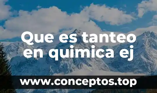 Que es el compuesto oinico en quimica 5 Que es tanteo en quimica ej